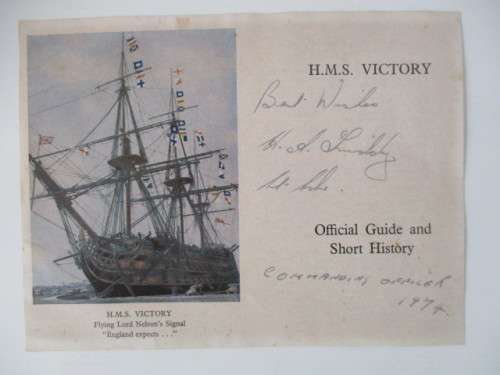 AUTOGRAPHED SIGNED / H.M.S. VICTORY  SHIP COMMANDING OFFICER 1974
