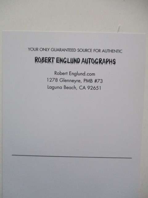 AUTOGRAPHED SIGNED - ROBERT ENGLUND  IS  "FREDDY KRUGER""!!!!   AUTHENTICICATED!!!