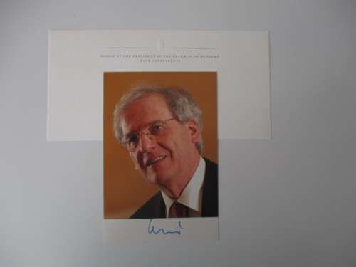 AUTOGRAPHED / SIGNED - PAL SCHMITT PAST PRESIDENT OF HUNGARY