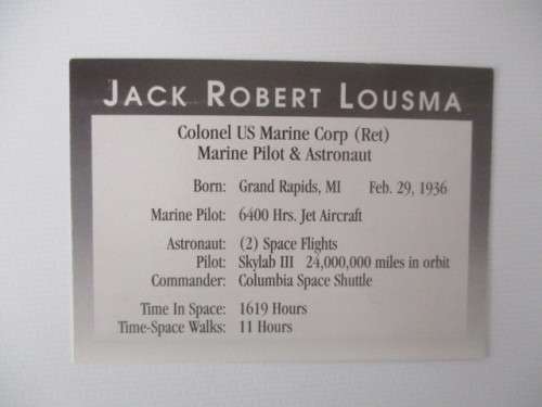 AUTOGRAPHED SIGNED - ASTRONAUT JACK R. LOUSMA APP. PLAYING CARD SIZE