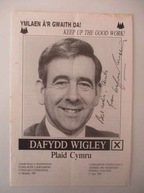 AUTOGRAPHED / SIGNED - DAFYDD WIGLEY HOUSE OF LORDS  SIGNED PRE ELECTION FLYER