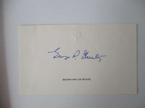 AUTOGRAPHED / SIGNED - GEORGE P. SHULTZ SECRETARY OF STATE
