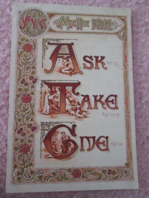 VINTAGE - Post card Ask Take Give