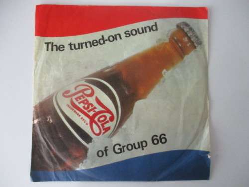 VINTAGE SEVEN SINGLE -  THE TURNED-ON SOUND OF GROUP 66 - PEPSI!!! 1967