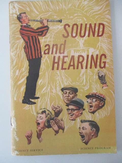 VINTAGE  SCIENCE SERVICE - SCIENCE PROGRAM - SOUND AND HEARING -  1965