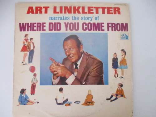 VINTAGE LP ART LINKLETTER WHERE DID YOU COME FROM - LOVELY CONDITION