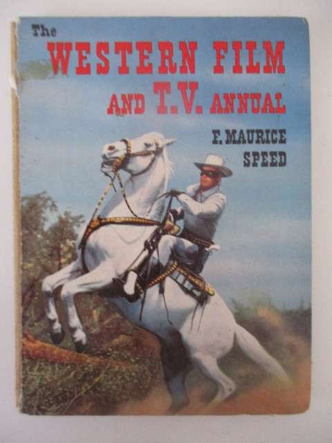 THE WESTERN FILM AND TV ANNUAL -  1950`S  - ANNUAL  SPINE COVER MISSING