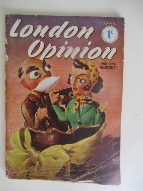 LONDON OPINION AND THE HUMORIST   - 1940`S  DIGEST SORT OF COMIC