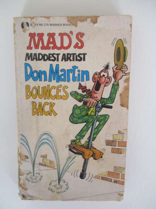 WARNER BOOKS - DIGEST MAD`S MADDEST ARTIST DON MARTIN BOUNCES BACK -  IST PRINTING 1976