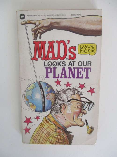 WARNER BOOKS - MAD`S DAVE BERG LOOKS AT OUR PLANET DIGEST -  1991