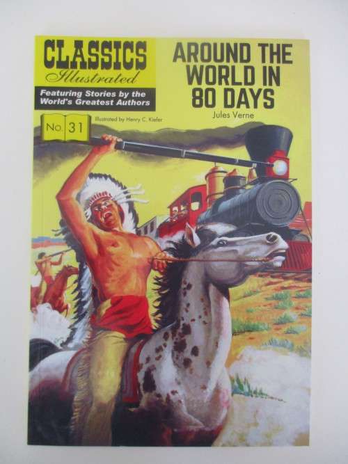 CLASSICS ILLUSTRATED COMICS -  NO. 31 AROUND THE WORLD IN 80 DAYS -  2017