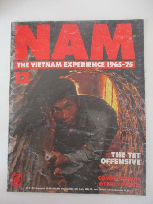 NAM THE VIETNAM EXPERIENCE 1965-75 - MAGAZINE