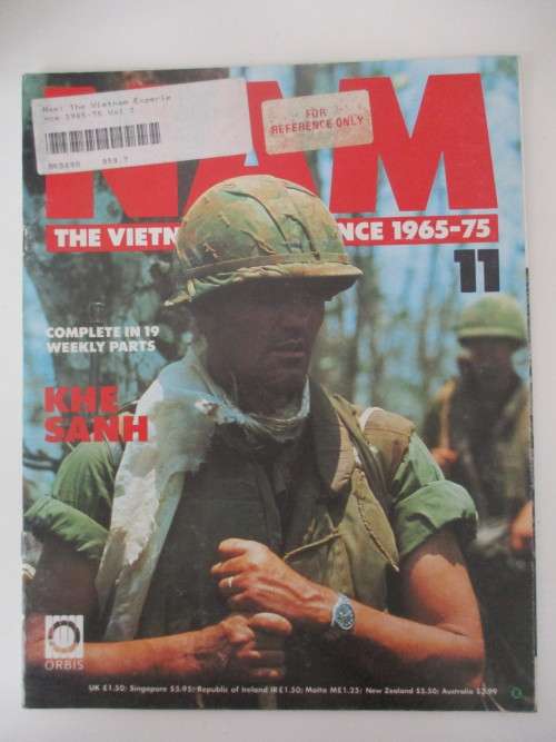 NAM THE VIETNAM EXPERIENCE 1965-75 - MAGAZINE NO. 11
