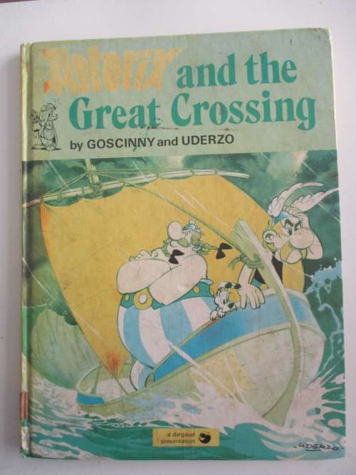 ASTERIX AND THE GREAT CROSSING - HARD COVER -  PRINTED 1976 POSSIBLY FIRST PRINTING