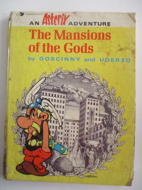 ASTERIX THE MANSIONS OF THE GODS HARD COVER -  1973 POSSIBLY FIRST PUBLISHED