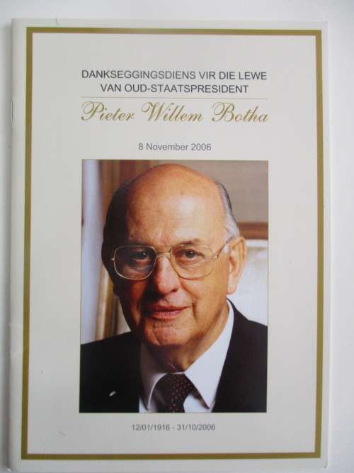 BURIAL PROGRAMME OF FORMER PRESIDENT PW BOTHA  2006