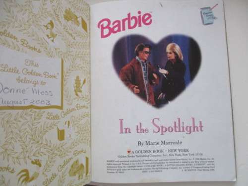 LITTLE GOLDEN BOOK - BARBIE-  IN THE SPOTLIGHT - 1998 FIRST EDITION