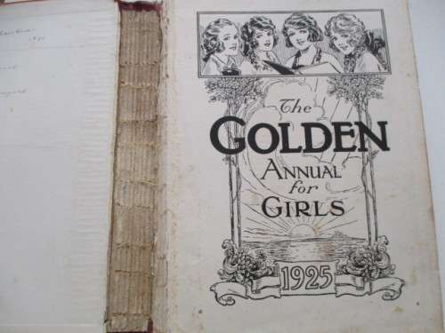 VINTAGE BOOK - THE GOLDEN ANNUAL FOR GIRLS 1925