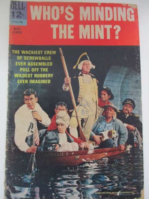 DELL COMICS - WHO`S MINDING THE MINT -  1967 - RARE!!!!