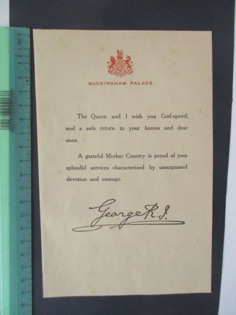 ANTIQUE PRINTED LETTER OF KING GEORGE TO THE TROOPS ON A SAFE RETURN HOME  - 1918