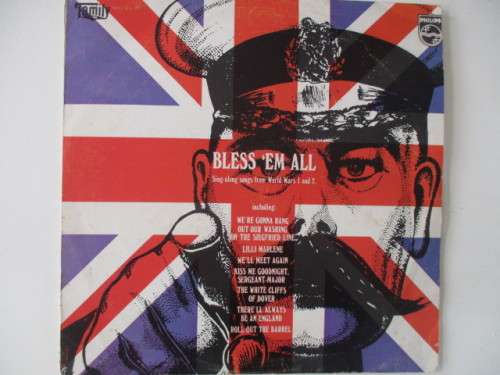 LOVELY VINTAGE LP BLESS EM ALL SING-ALONG SONGS FROM WWI AND WW2  -   RECORD GOOD CONDITION