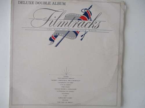 DELUXE DOUBLE ALBUM - FILMTRACKS - THE BEST OF BRITISH FILM MUSIC - LOVELY CONDITION
