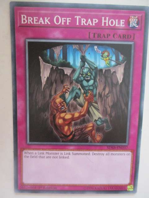 YU-GI-OH TRADING CARD - BREAK OFF TRAP HOLE