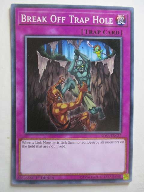YU-GI-OH TRADING CARD - BREAK OFF TRAP HOLE