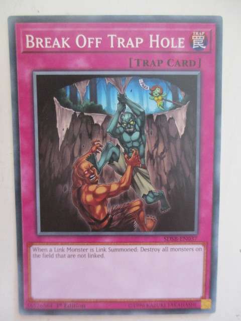 YU-GI-OH TRADING CARD - BREAK OFF TRAP HOLE