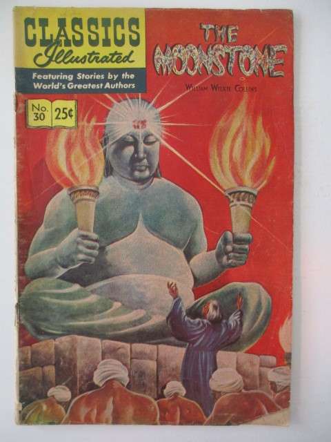 CLASSICS ILLUSTRATED - THE MOONSTONE - NO. 30 - 1968