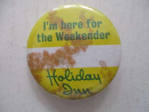 VINTAGE HOLIDAY INN BADGE