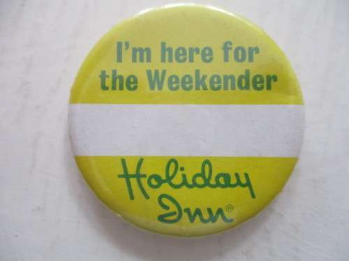 VINTAGE HOLIDAY INN BADGE