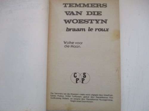 AFRIKAANS - TEMMERS VAN DIE WOESTYN FICTION STORY BOOK