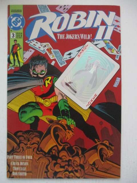 DC COMICS - ROBIN II  THE JOKERS WILD - WITH HOLOGRAM VOL. 3 NO 3  1991 - AS NEW