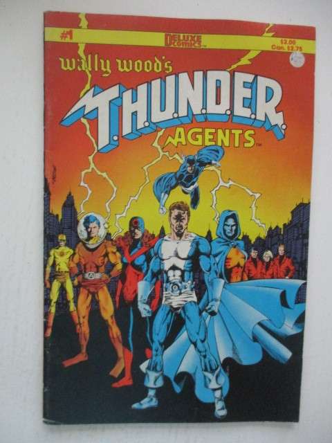 DELUXE COMICS -  WALLY WOOD`S THUNDER AGENTS -  VOL. 1 NO. 1 -  1984