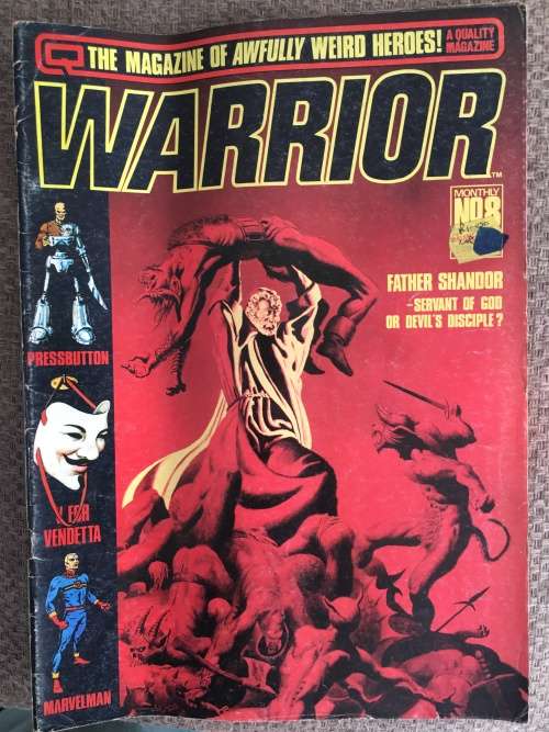Q -   WARRIOR  MAGAZINE - THE MAGAZINE OF AWFULLY WEIRD HEROES -  VOL. 1 NO. 8 - 1982