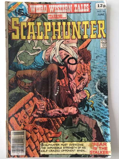 DC COMICS - WEIRD WESTERN  TALES STARRING - SCALPHUNTER -  VOL. 10 NO. 56 - 1979