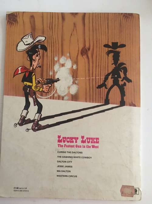 VINTAGE - LUCKY LUKE - CURING THE DALTONS -  FIRST PUBLISHED IN GREAT BRITAIN - 1982