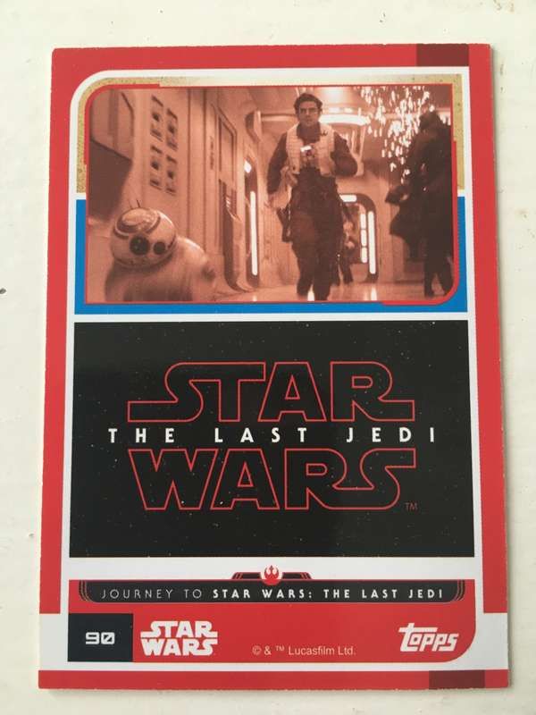 TOPPS -  STAR WARS CARD - THE LAST JEDI