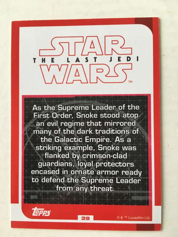 TOPPS -  STAR WARS CARD - THE LAST JEDI