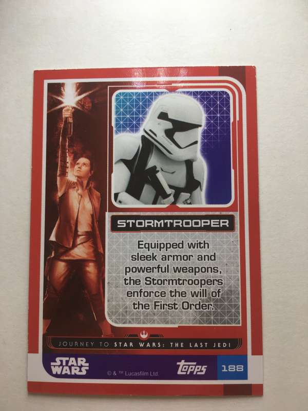 TOPPS -  STAR WARS CARD - THE LAST JEDI  - HOLOGRAPHIC CARD  / STORMTROOPER