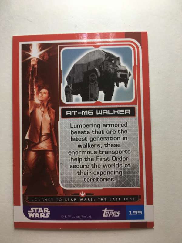 TOPPS -  STAR WARS CARD - THE LAST JEDI  - HOLOGRAPHIC CARD  / AT-M6 WALKER