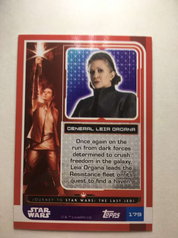 TOPPS -  STAR WARS CARD - THE LAST JEDI  / HOLOGRAPHIC FOIL CARD - GENERAL LEIA ORGANA