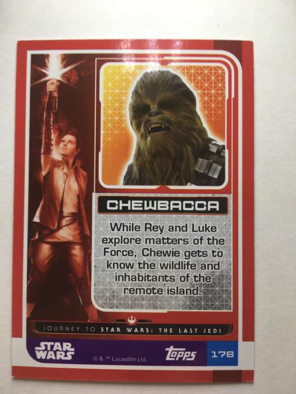 TOPPS -  STAR WARS CARD - THE LAST JEDI  - HOLOGRAPHIC CARD - CHEWBACCA