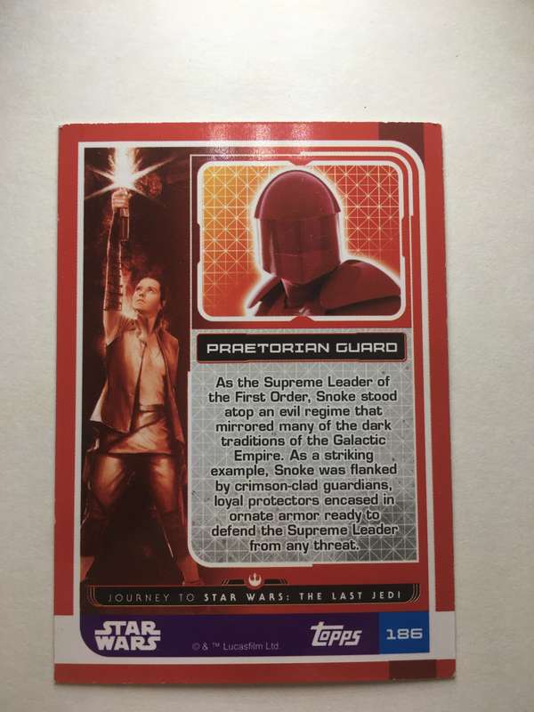 TOPPS -  STAR WARS CARD - THE LAST JEDI  - HOLOGRAPHIC CARD / PRAETORIAN GURRO