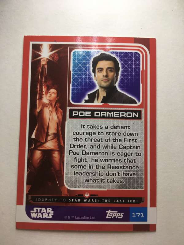 TOPPS -  STAR WARS CARD - THE LAST JEDI  - HOLOGRAPHIC CARD /  POE GAMERON