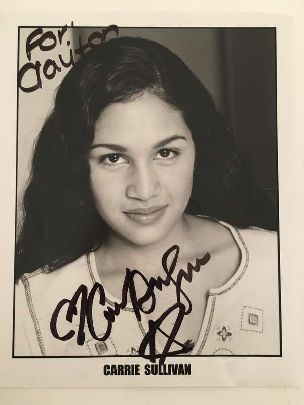 AUTOGRAPHED / SIGNED - CARRIE SULLIVAN  TV SERIES FRIENDS AND PAY IT FORWARD  ACTRESS  A4 SIZE