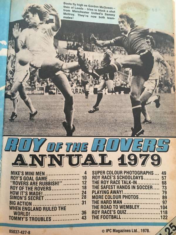 LOVELY VINTAGE ANNUAL - ROY OF THE ROVERS 1979
