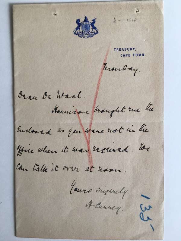 ANTIQUE LETTER  FROM HAROLD CURRY MINISTER OF FINANCE CAPE GOVERNMENT TO FREDERICK DE WAAL 1910