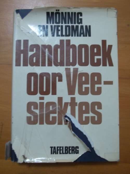 (Afrikaans) HANDBOEK OOR VEESIEKTES - MONNIG EN VELDMAN - HARDEBAND